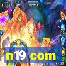 n19 com